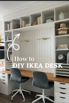 a desk with two chairs in front of it and the words how to diy ikea desk