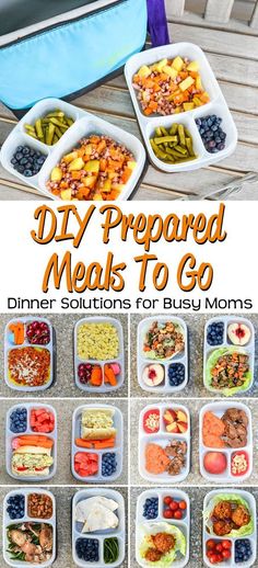 the meal prepped meals for busy moms is shown in this collage with text that reads, diy prepared meals to go