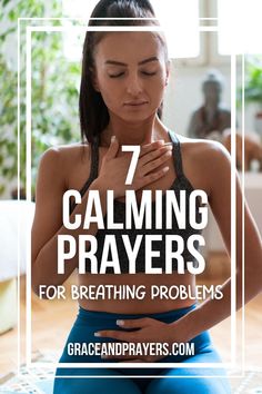 In times of breathing difficulties, prayer invites God’s presence to bring healing and rest.
​
​These 7 prayers seek His guidance and peace to calm your body and soul.
​
​Discover all 7 calming prayers at Grace and Prayers.