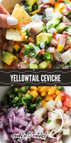 a bowl filled with chopped vegetables and tortilla chips next to the words yellowtail ceviche