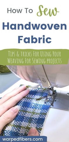 how to sew with your handwoven fabric Rigid Heddle Weaving Patterns, Weaving Loom Diy, Handwoven Bag