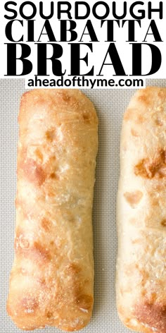 two sausages on a baking sheet with text overlay that reads how to make sourdough ciabatta bread