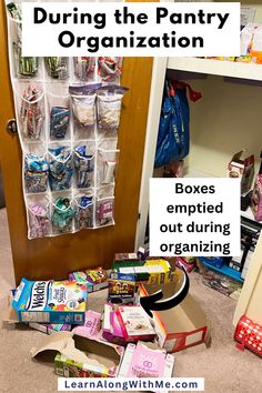 an organized pantry with the words during the pantry organization boxes emptied out during organizing