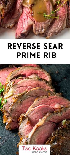 sliced roast beef with sauce on top and the words reverse seal prime rib below