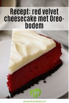 a piece of red velvet cheesecake on a white plate with the words recipe below it