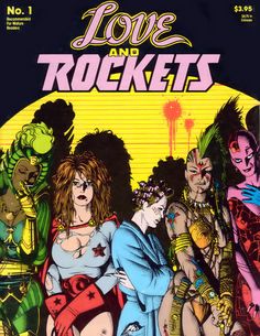 the cover to love and rockets comic book