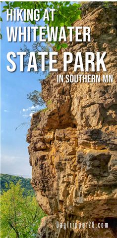 the cover of hiking at whitewater state park in southern minnesota with text overlay