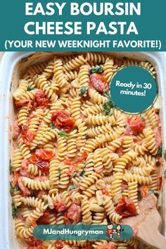 a casserole dish with pasta and tomatoes in it is featured on the cover of an easy boursin cheese pasta recipe