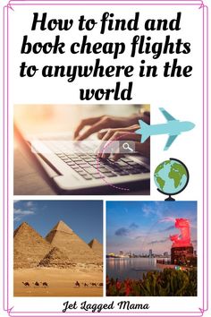 a poster with the words how to find and book cheap flights to anywhere in the world