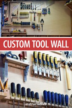 the wall is full of tools and there are two pictures with words above it that read, custom tool wall