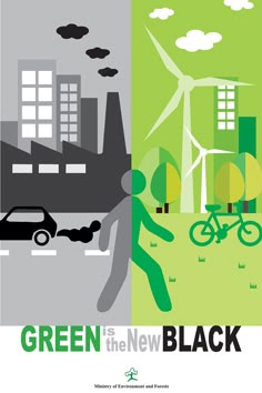 the green is the new black poster shows people walking and riding bicycles in front of wind turbines