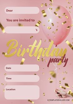 a pink and gold birthday party card with balloons, confetti and streamers