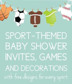 sports themed baby shower games and decorations with free designs for every sport