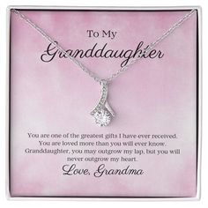 To My Granddaughter - Alluring Beauty NecklaceYou are one of the greatest gifts I have ever received. You are loved more than you will ever know. Granddaughter, you may outgrow my lap, but you will never outgrow my heart. A perfect gift for your Granddaughter for her birthday, Christmas or just an occasion to show her how much you care. She will love this beautiful petit ribbon shaped pendant. The necklace will arrive in a gift box with the beautiful message displayed in the listing. Packaged wi Gift For Granddaughter, Granddaughter Necklace, To My Granddaughter, Unique Valentines Gifts, Hope Necklace, Best Valentine's Day Gifts, Beauty Necklace, Knot Stud Earrings, Knot Studs