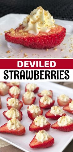 strawberries are arranged on a white plate with the words deviled strawberries above them