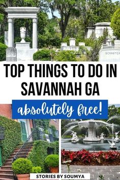 the top things to do in savannah ga absolutely free