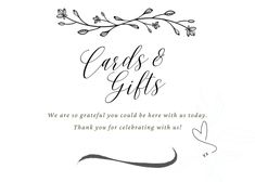 a wedding card with the words cards and gifts written in cursive writing on it