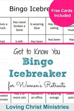 a printable game with the words get to know you bingo icebreaker for women's retreats