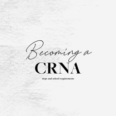 the words becoming a crna are in black and white letters on a paper background