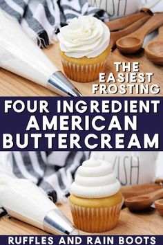 four ingredient american buttercream recipe on a cutting board