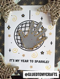 a card with a hand that says it's my year to sparkle on it