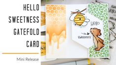 a card with the words hello sweetness on it and some honeycombs around it