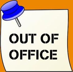 an out of office sign with a blue pin sticking out of it