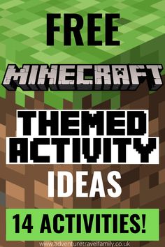 a poster with the words free minecraft themed activity ideas