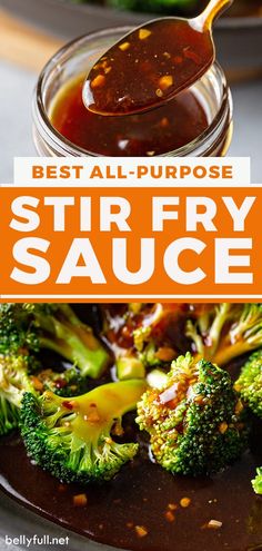 broccoli and sauce on a plate with the words best all - purpose stir fry sauce