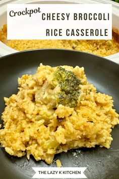 broccoli and rice casserole on a black plate with the words crockpot cheesy broccoli rice casserole