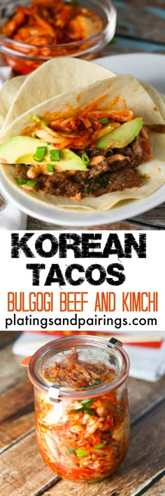 korean tacos with beef and kimchi in a jar on a wooden table top