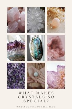 the cover of what makes crystals so special? by rockclawed blog, with images of rocks and crystals