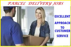 a woman holding a cardboard box with the words parcel delivery jobs written on it and an image of a man in blue shirt