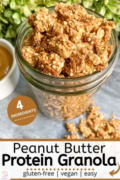 peanut butter protein granola in a glass jar with the title overlay above it