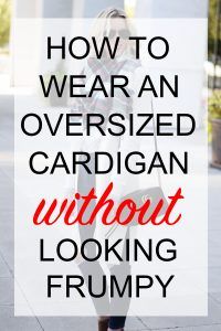 Oversized Cardigan Outfit, How To Wear Cardigan, Oversize Cardigan, Mode Tips, Classic Wardrobe Staples