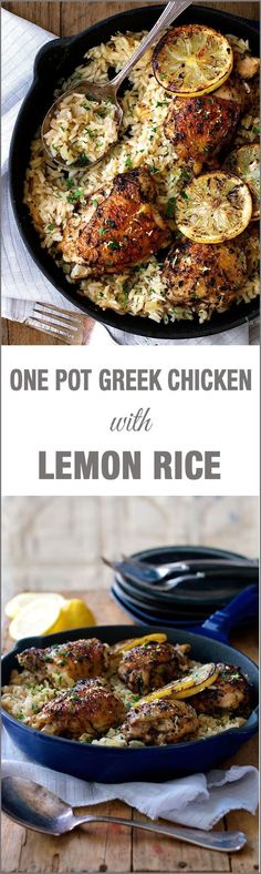 one pot greek chicken with lemon rice in a cast iron skillet and another photo of the same dish