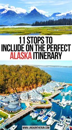 11 Stops To Include On The Perfect Alaska Itinerary