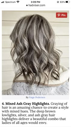 Ash Grey Hair, For Brunettes Highlights, Highlights Caramel, Grey Blonde Hair, Grey Hair Transformation, Brunettes Highlights, Summer Highlights, Grey Hair Inspiration