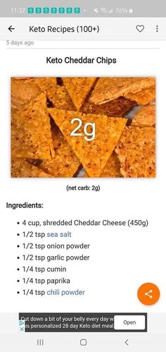 the keto cheddar chips recipe is shown on an iphone screen, and it's full of ingredients