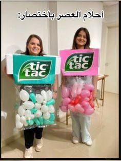 two women holding up signs with balloons in front of their faces and the words tic tac on them