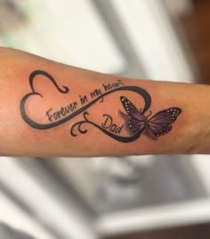 Tattoos With Dads Name, Rip Nana Tattoo, Forearm Memorial Tattoos Women, Forearm Tattoo Women For Lost Ones, Tatoos Of Lost Loved Ones, Butterfly Memorial Tattoo Dads, Tattoo Ideas Memorial Dads, Brother Passing Tattoos, Memorial Tattoo Quotes Unique