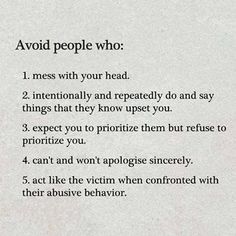 a piece of paper with some writing on it that says, avoid people who mess with your head