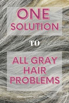 Color Rinse On Gray Hair, Dry Gray Hair, Grey Hair Problem, Brighten Gray Hair, Grey Transition, Homemade Hair Oil, Cover Gray Hair, Ash Grey Hair, Apple Cider Vinegar Rinse