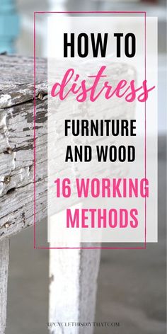 Diy Distressed Furniture Wood, How To Make Furniture Look Distressed, How To Paint Distressed White, How To Age Painted Wood, How Do You Destress Furniture, Distress Furniture Diy, How To Distress Painted Furniture, Antiqueing Wood With Paint, How To Make Furniture Look Antique