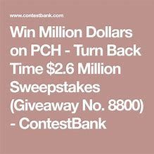 the words win million dollars on pc - turn back time $ 2 6 million sweeps giveaway no