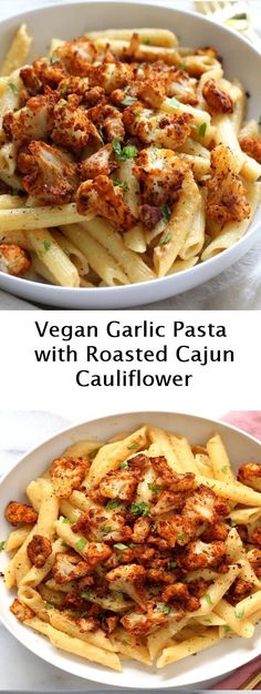 vegan garlic pasta with roasted cauliflower in a white bowl