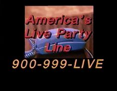 an advertisement for america's live party line with a telephone on the back ground