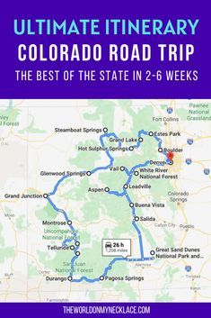 the ultimate road trip in colorado is one of the best things to see and do