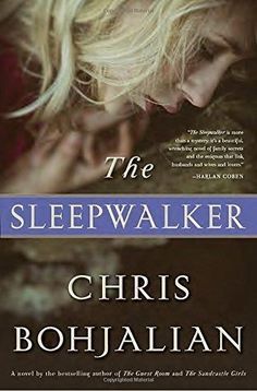 the sleepwalker by christ bohjaian is out now on amazon com