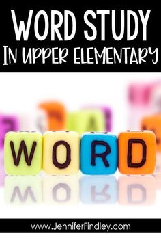 the words word study in upper elementary